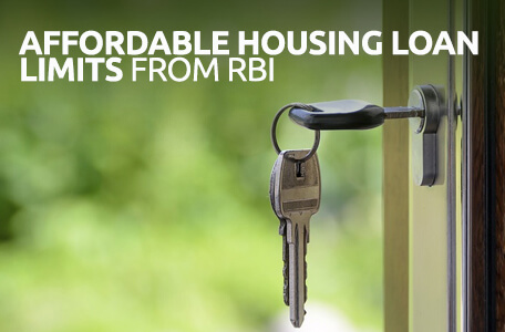 Affordable Housing Loan Limits from RBI